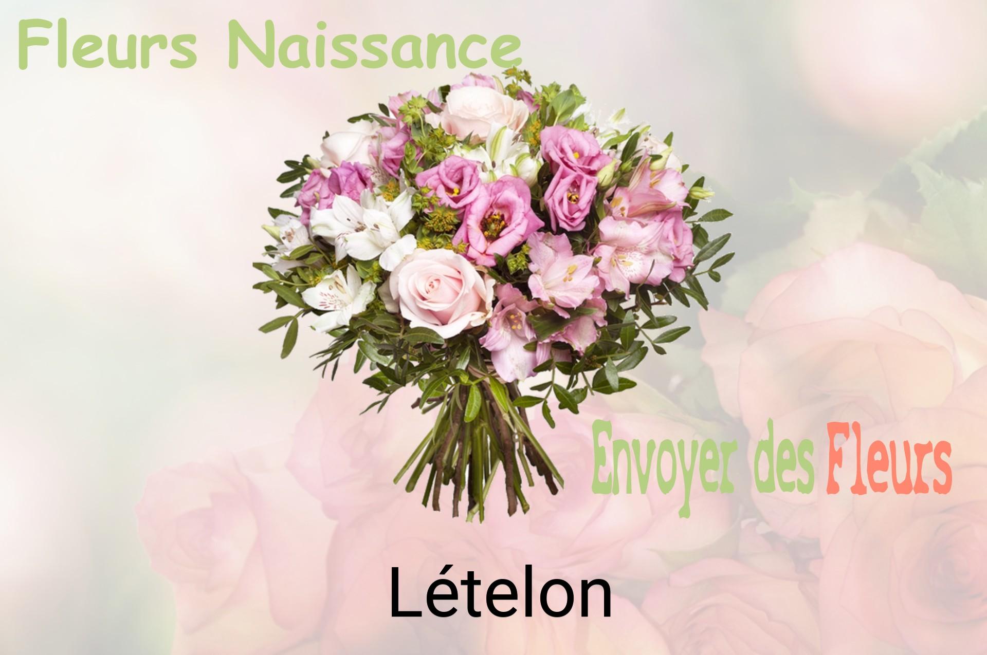 Bouquet de fleurs de naissance livré à Lételon